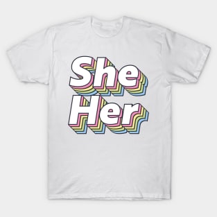 She Her Pronouns T-Shirt